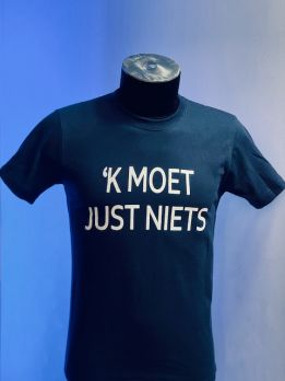 T-shirt 150 'K MOET JUST NIETS